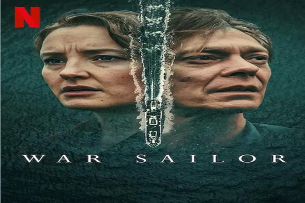 دانلود سریال ملوان جنگ (ملوان جنگی) (War Sailor 2023) فصل اول قسمت 1 تا 3